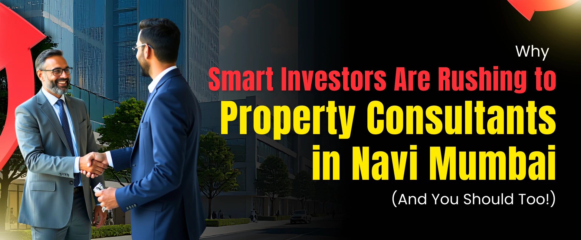 Why Smart Investors Are Rushing to Property Consultants in Navi Mumbai (And You Should Too!)
